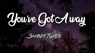 Shania Twain - You've Got A Way (Lyric Video)