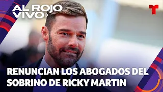 Renuncian los abogados del sobrino de Ricky Martin