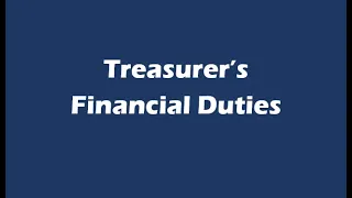 Treasurer's FInancial Duties