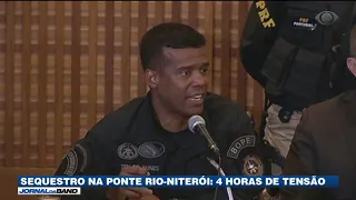 Sequestro na Ponte Rio-Niterói: 4 horas de medo e tensão