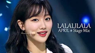 에이프릴(APRIL) - LALALILALA(라라리라라) # 교차편집(Stage mix) KPOP 무대영상 [1440P]