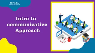 1 Intro to Communicative Approach