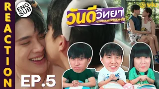 (ENG SUB) [REACTION] วันดีวิทยา Wandee Goodday | EP.5 | IPOND TV