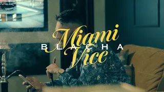 BLACHA - Miami Vice (prod. Chivas)