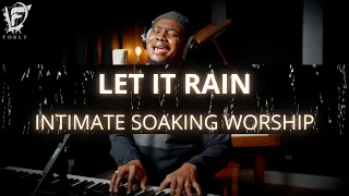 David Forlu - Let It Rain | Intimate Soaking Worship