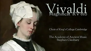 Vivaldi - Magnificat RV610 - Choir of King's College, Cambridge