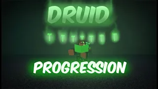Druid Progression | Rogue Lineage