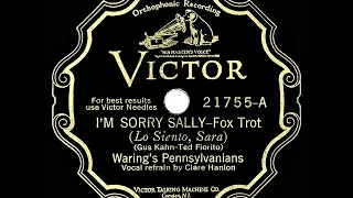 1928 HITS ARCHIVE: I’m Sorry Sally - Fred Waring (Clare Hanlon, vocal)