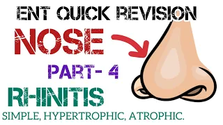 Rhinitis (Chronic Simple Rhinitis, Chronic Hypertrophic Rhinitis, ATROPHIC RHINITIS) | Dr Deen