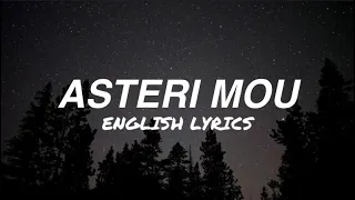 Nikos Vertis - Asteri Mou (English Lyrics)