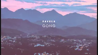 Favela - Gong