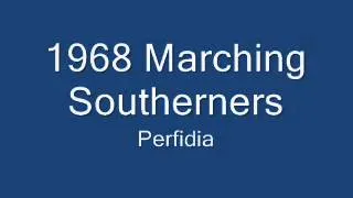 Marching Southerners 1968 - 06 Perfidia