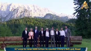 G7 aims to raise $600 billion to counter China's Belt and Road