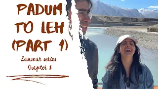 So much beauty! Padum to Leh 1 | Zanskar Episode 3 | Stongdae | Zangla #ladakh #travel #himalayas