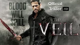 THE VEIL Trailer 2017 Action Movie 2018