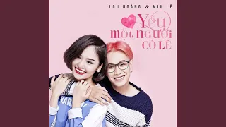 Yêu Một Người Có Lẽ (feat. Miu Lê)