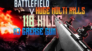 110 KILLS M3 GREASE GUN - BATTLEFIELD 5 | HUGE KILLSTREAKS| MEDIC MULTIPLAYER GAMEPLAY