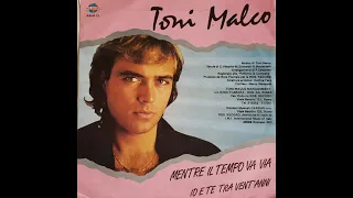 Toni Malco -  Mentre Il Tempo Va Via (Italo Disco.1985)