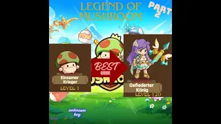 LvL 1 - 120 BEST GERMAN GUIDE Legend of Mushroom - Part 2 (ALLES WAS DU WISSEN MUSST!)