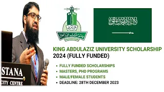 King Abdulaziz University Scholarship 2024 for MS/PhD (Fully Funded)