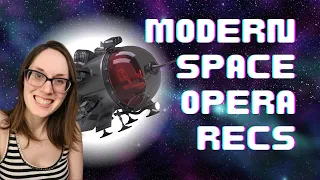 BEST MODERN SPACE OPERA BOOKS | SciFi for Beginners | #spaceopera