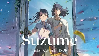 RADWIMPS - "Suzume" ft. Toaka (from Suzume no Tojimari) | Full English Cover by IN0RI