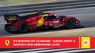 Ferrari Hypercar | Onboard the #50 LIVE Race Action at 24 Hours of Le Mans 2023 | FIA WEC