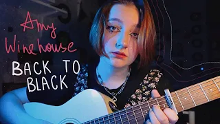 amy winehouse - back to black (acoustic cover)