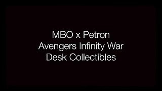 MBO x Petron Avengers Infinity War Desk Collectibles