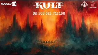 Kult - Un Eco Del Pasado #Sesión 5/X