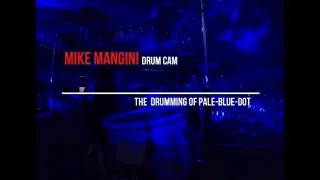 Mike Mangini Drum Cam to PaleBlueDot