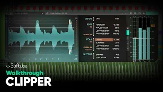 Clipper Walkthrough – Softube