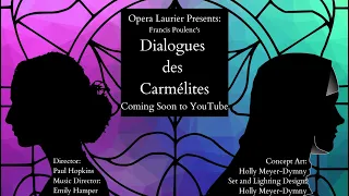 Opera Laurier: Dialogues des Carmélites Trailer