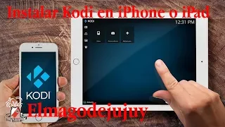 Cómo instalar Kodi en iPhone o iPad 2019 🔥