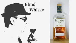 Tullamore D.E.W. 14 - Blindverkostung #166