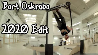 Bart Oskroba | 2020 Edit