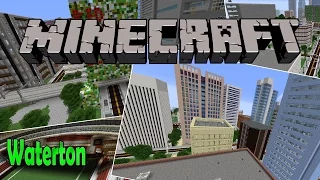 Minecraft Map Showcase... Waterton | A Modern City