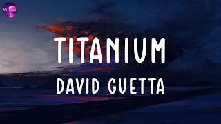 David Guetta - Titanium (lyrics)