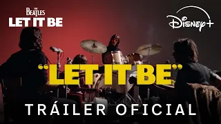 Let It Be | Tráiler oficial | Disney+