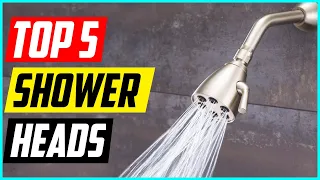 5 Best Shower Heads for Low Water Pressure