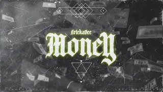 ErickaVee - MONEY (Official Visualizer)