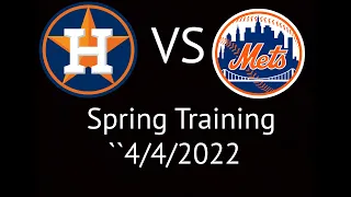 Astros VS Mets Spring Training Condensed Game Highlights 4/4/22