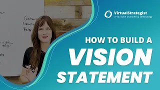 How to Build a Vision Statement