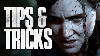 Last Of Us 2: 12 Tips & Tricks The Game Doesn't Tell You