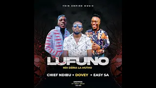 Lufuno ndi dzina la muthu Mp3 by  Chief Ndibu × Dovey × Easy SA