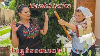 Dankó Szilvi - Anyósomnak (OFFICIAL MUSIC VIDEO 2021)