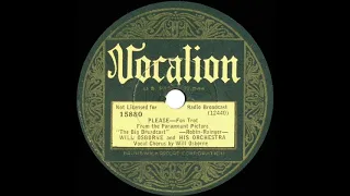 1932 Will Osborne - Please (Will Osborne, vocal)