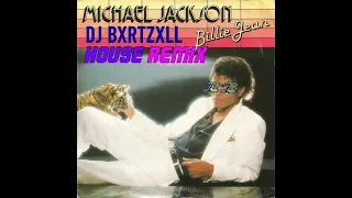 Michael Jackson - Billie Jean (DJ BXRTZXLL House Remix)