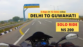 DELHI TO GUWAHATI BY ROAD || 2000 KM SOLO RIDE || NS 200