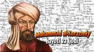 Al-Xorazmiy hayoti va ijodi// Al-Xorazmiy haqida maʼlumot @TARIXIYVIDEOLARTV